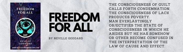 Neville Goddard - Freedom for all post art
